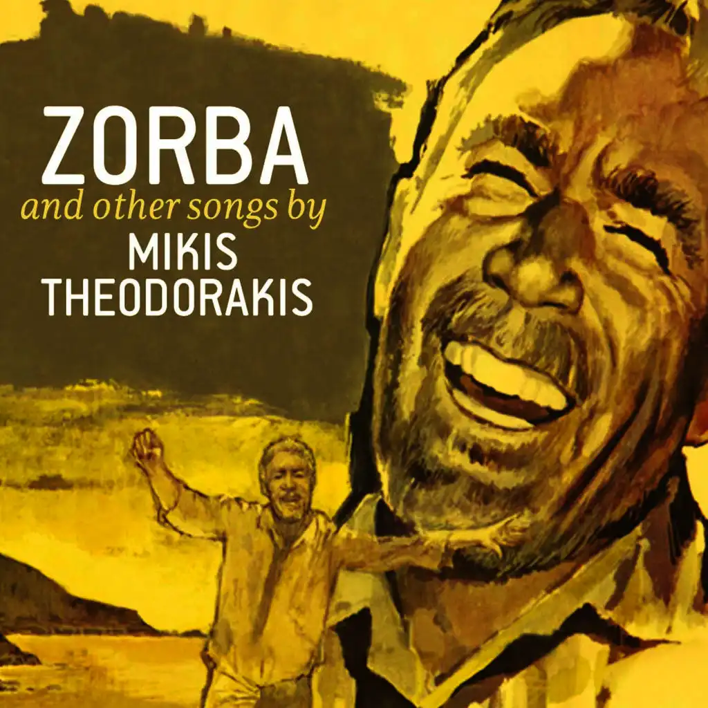 Zorba And Other Songs Of Mikis Theodorakis