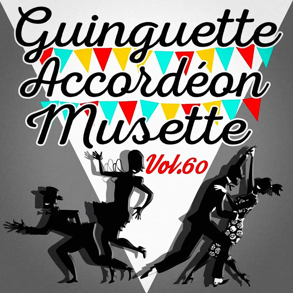 Guinguette Accordéon Musette, Vol. 60