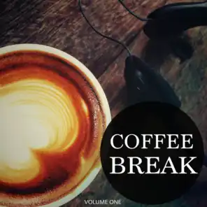 Coffee Break, Vol. 1 (Wonderful Restaurant, Lounge and Bar Background Music)