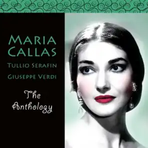Maria Callas The Anthology