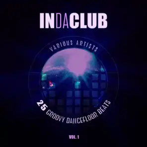 In Da Club (25 Groovy Dancefloor Beats), Vol. 1