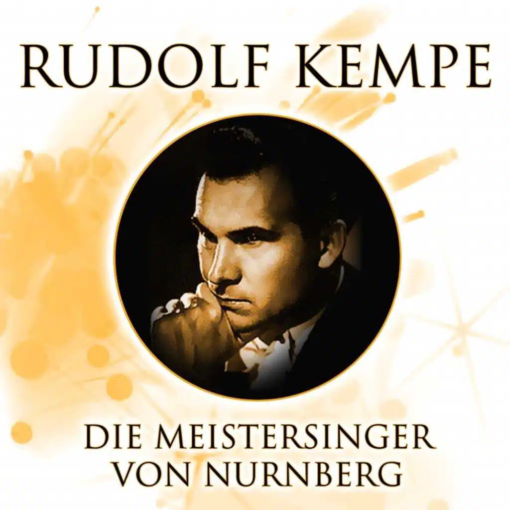 Die Meistersinger von Nurnberg, Act III, Pt. 1