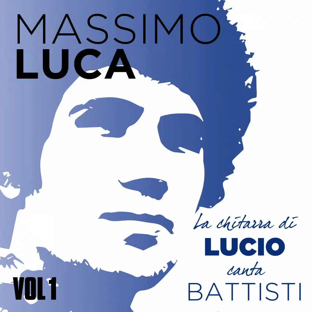 La chitarra di Lucio canta Battisti, Vol. 1