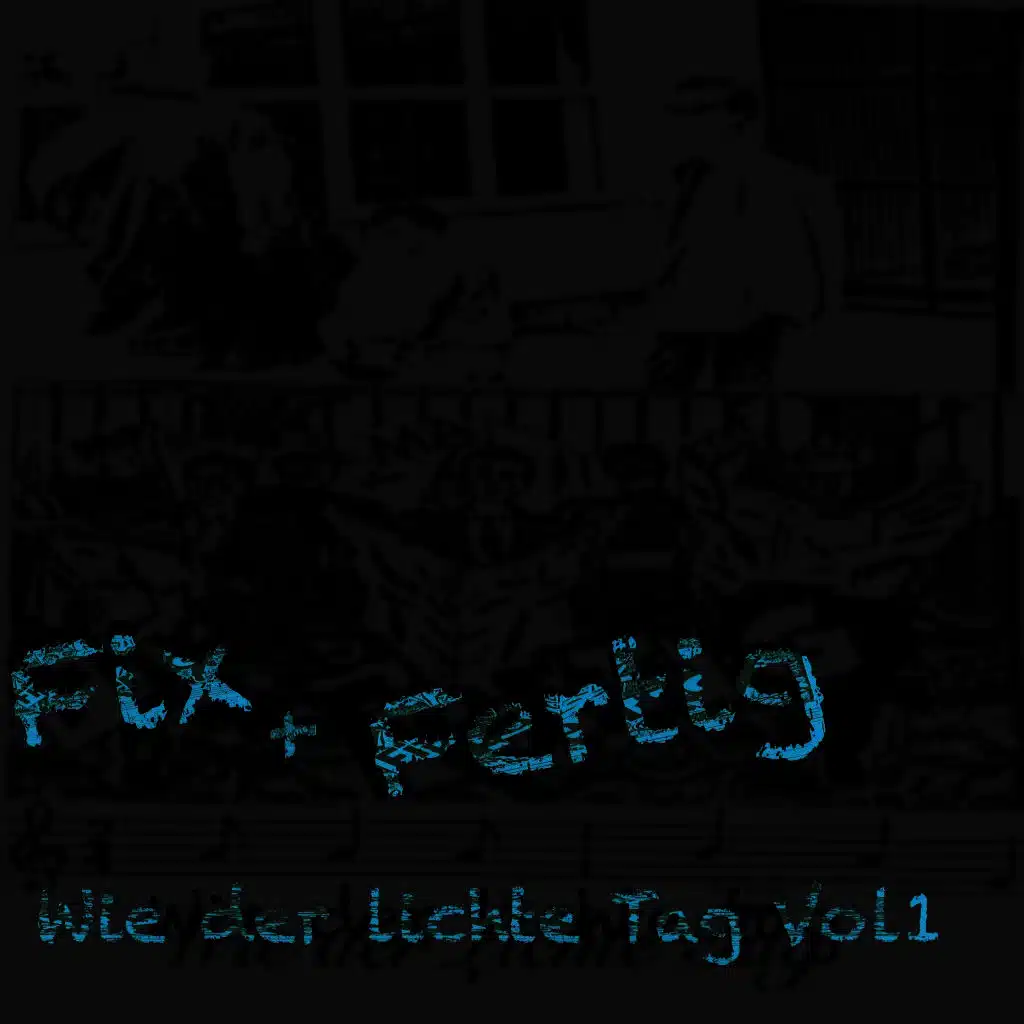 Wie der Lichte Tag, Vol. 1