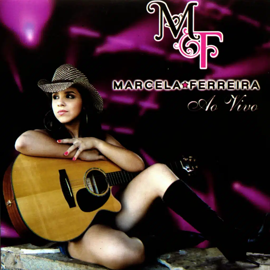 Marcela Ferreira (Ao Vivo)
