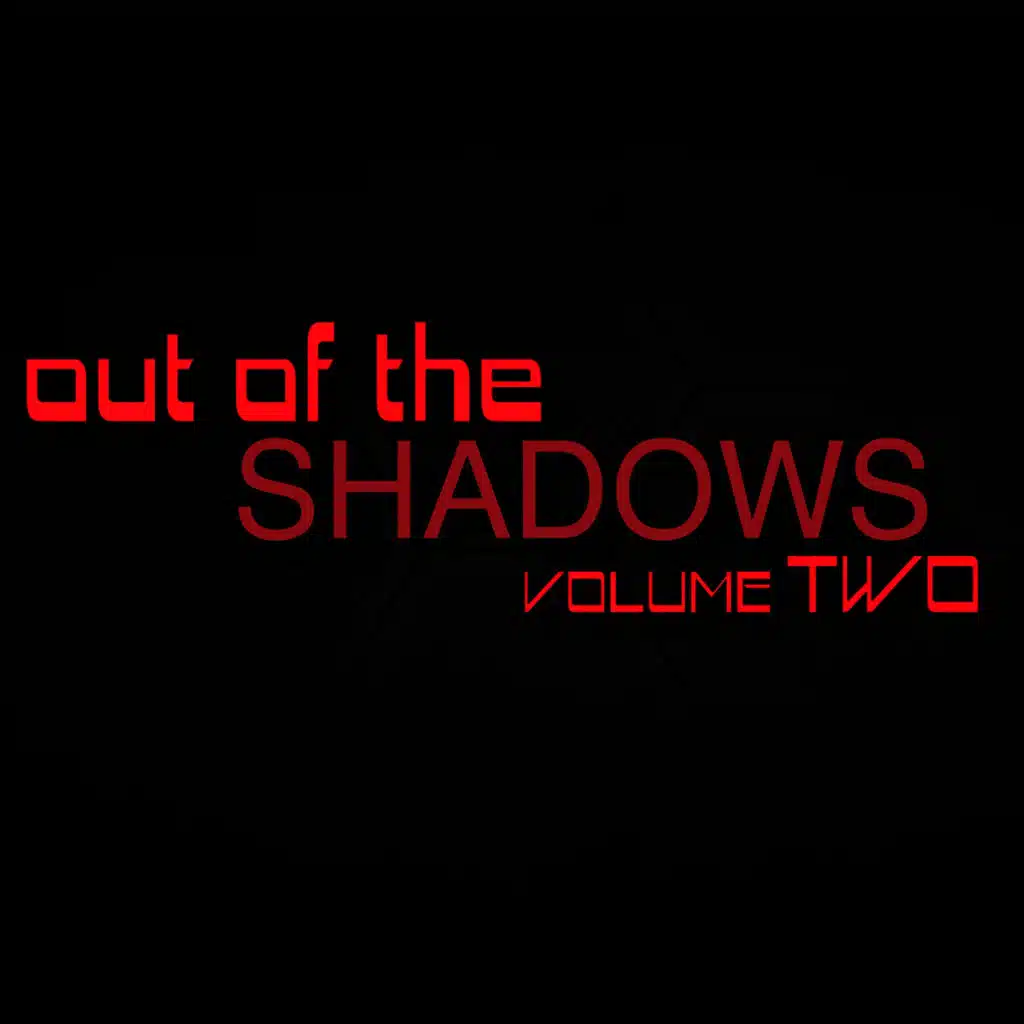 Out of the Shadows (Volume 2)