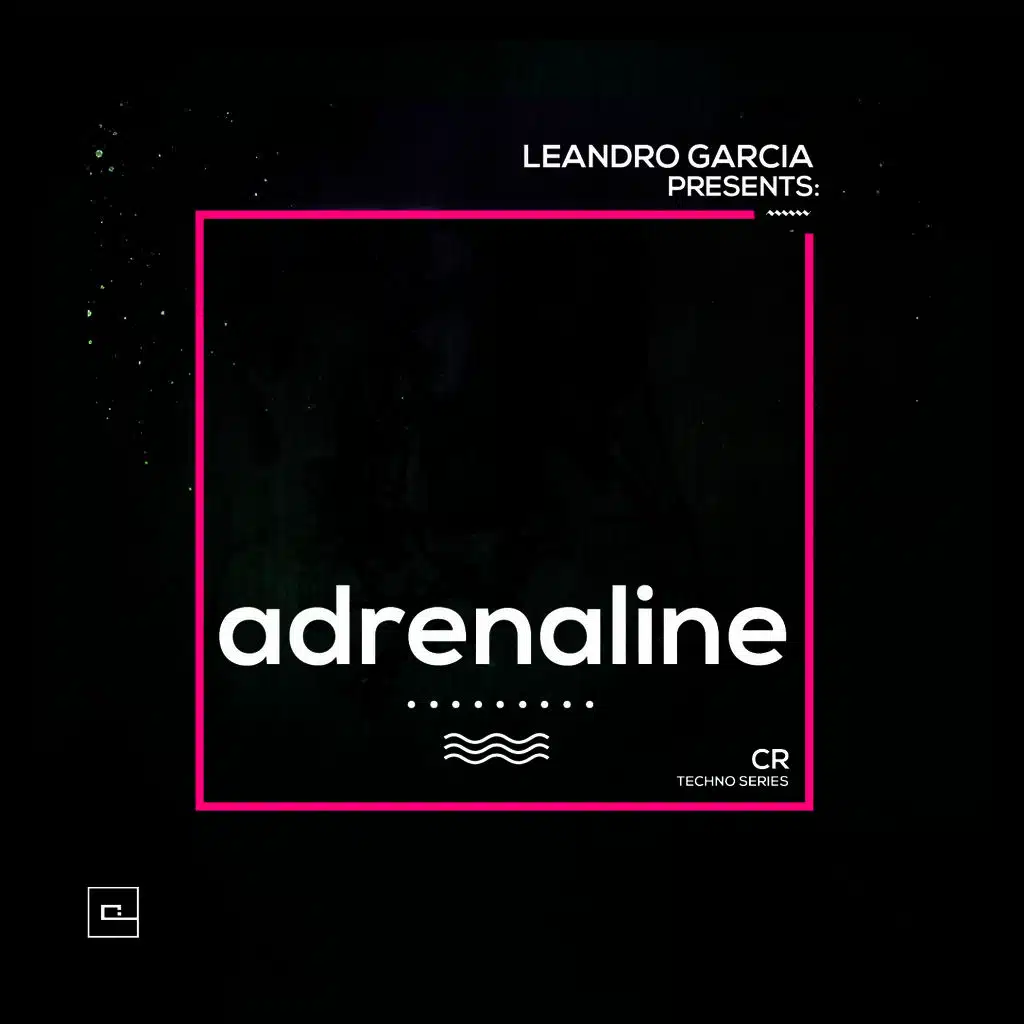 Adrenaline (CR Techno Series)