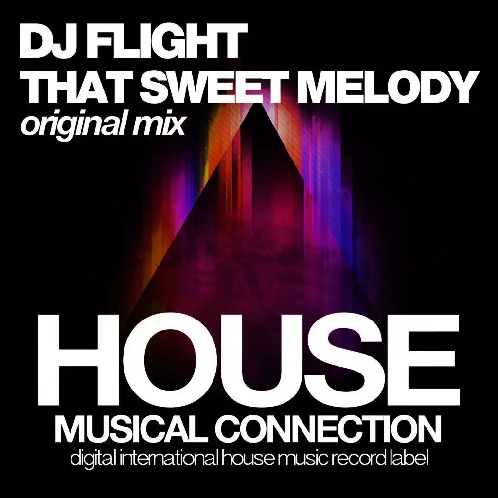 That Sweet Melody (Original Mix)