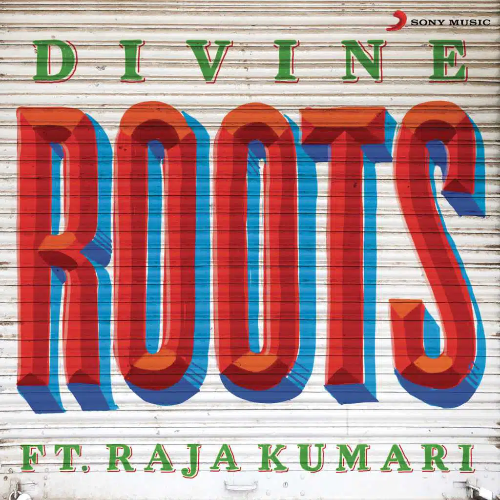 Roots (feat. Raja Kumari)