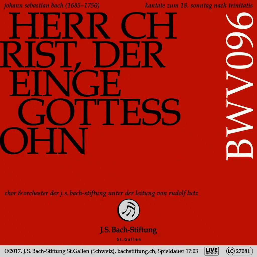 Bachkantate, BWV 96 - Herr Christ, der einge Gottessohn