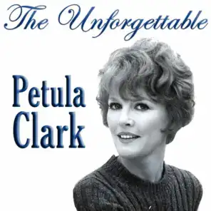 The Unforgettable Petula Clark