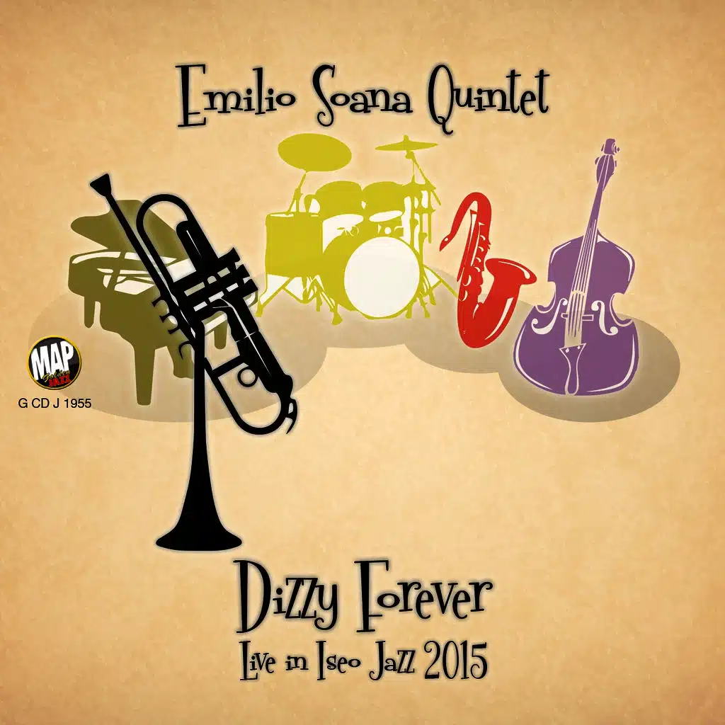 Dizzy Forever (Live in Iseo Jazz 2015)