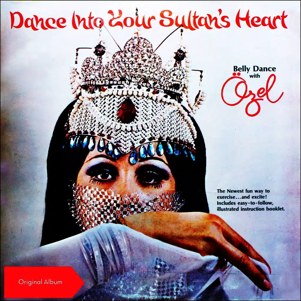 Dance Into Your Sultan´s Heart (Original Album)