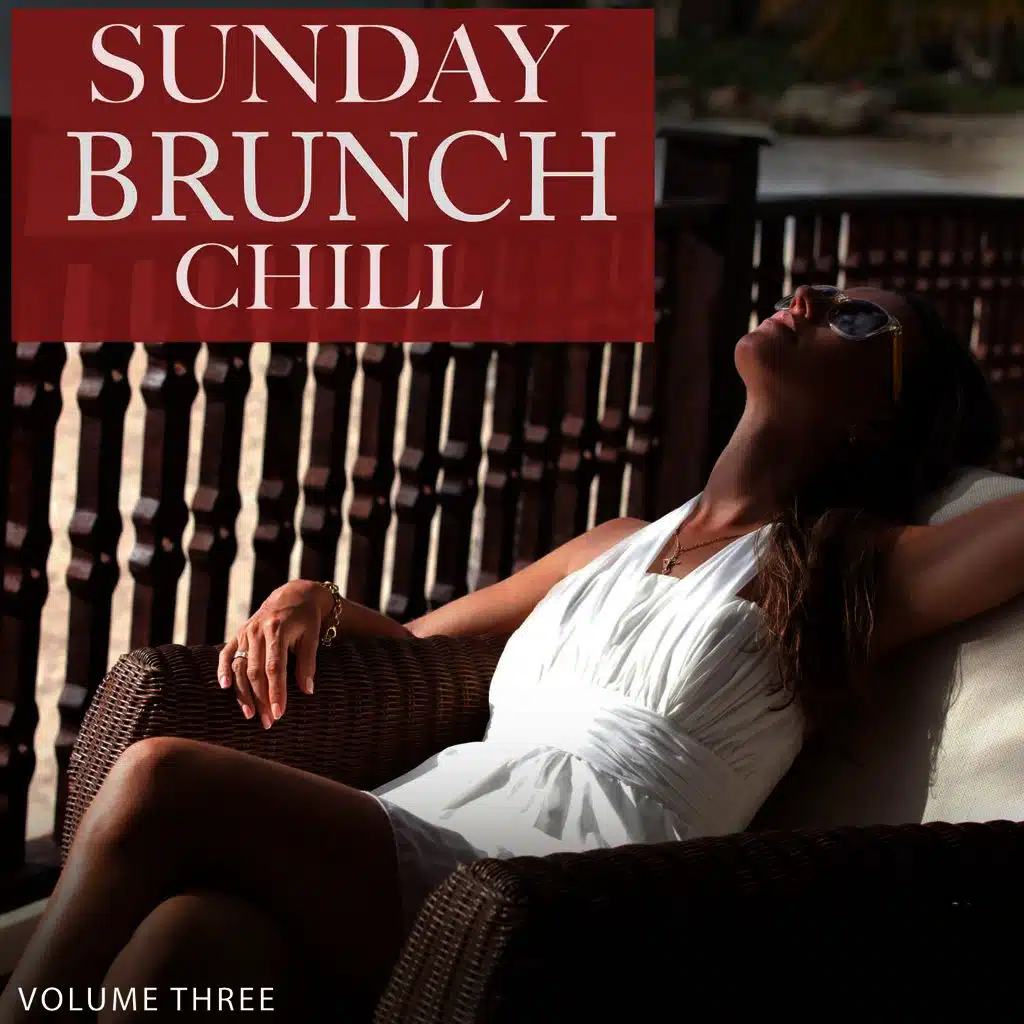 Sunday Brunch Chill, Vol. 3