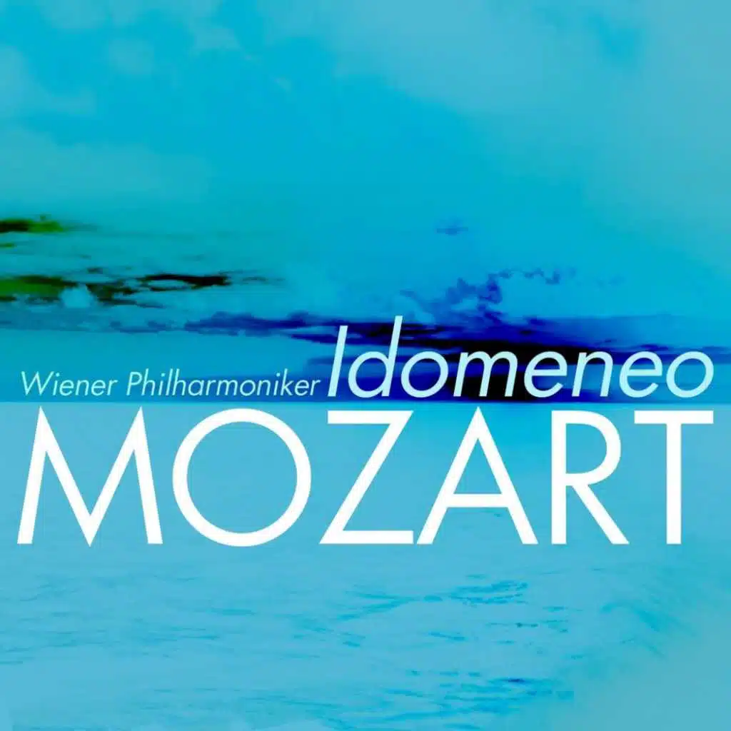 Mozart: Idomeneo