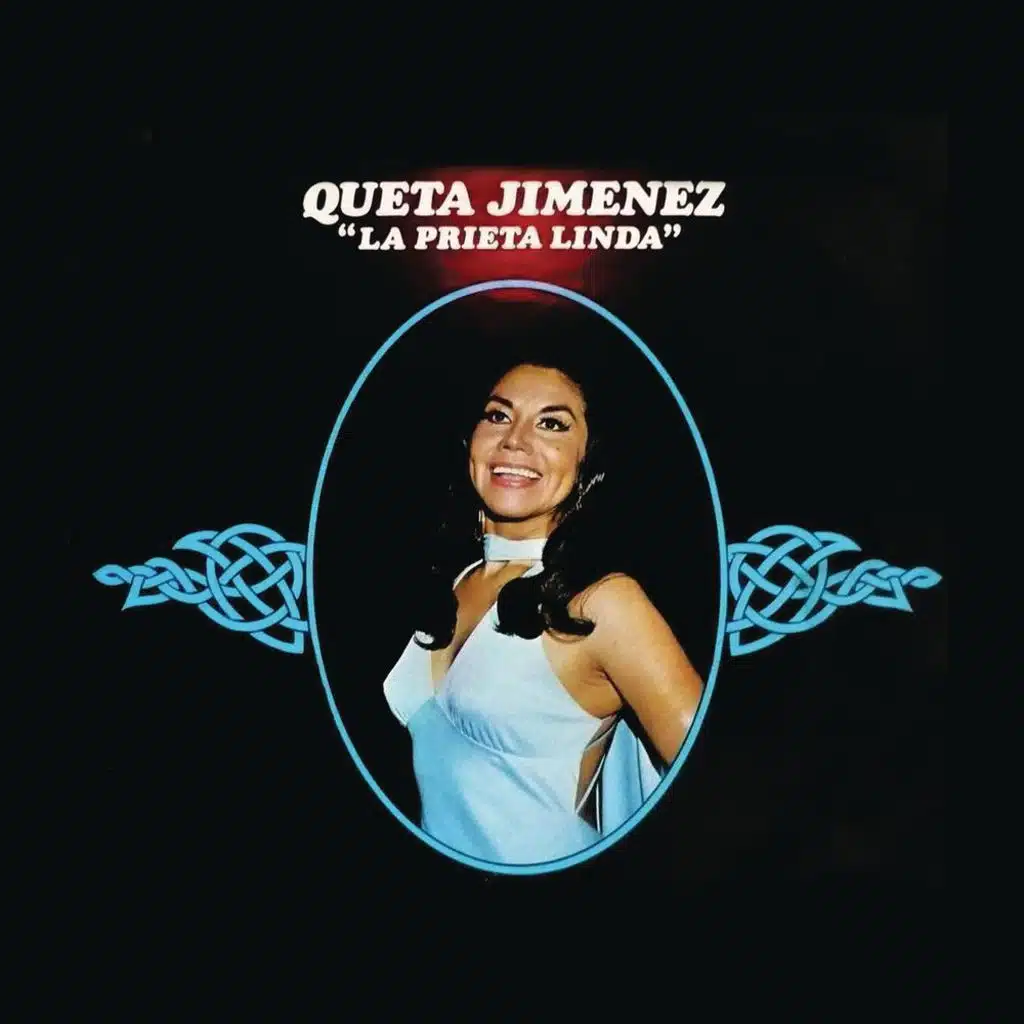 Queta Jiménez 'La Prieta Linda' (2013)