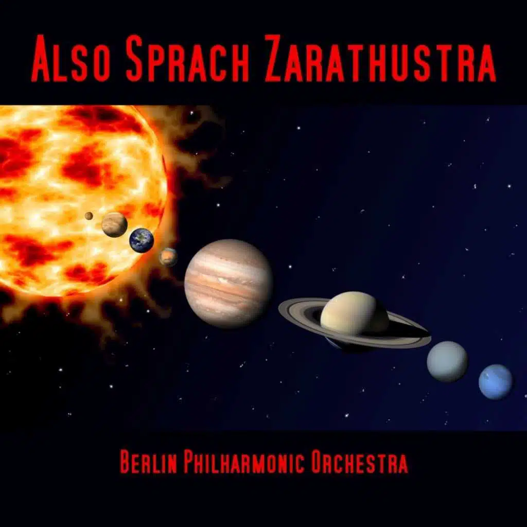 Strauss: Also Sprach Zarathustra
