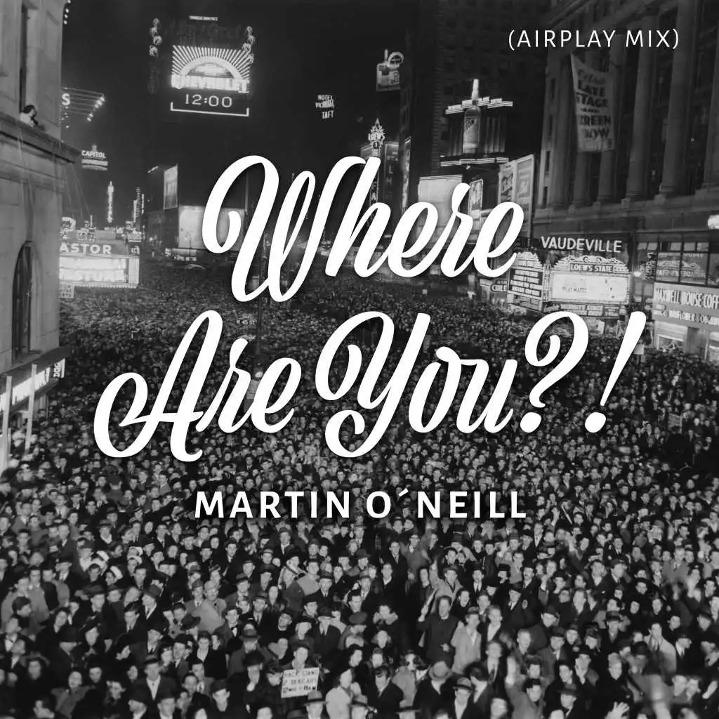 Where Are You?! (Airplay Mix)
