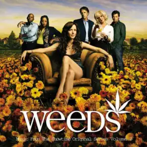 Weeds (Music from the Original TV Series), Vol. 2