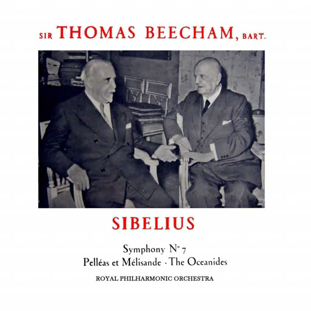 Sibelius: Symphony No. 7 & Pelleas et Melisande