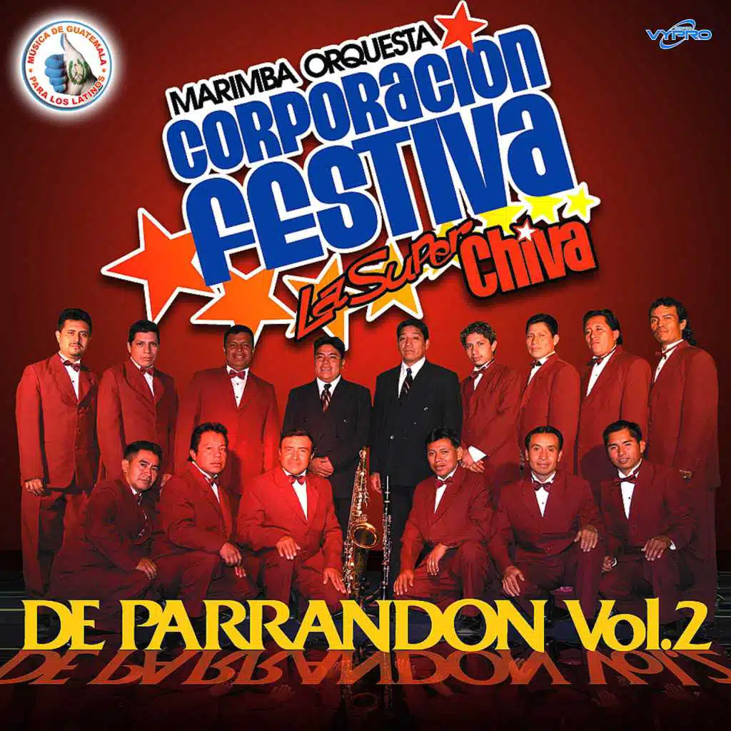 De Parrandon Vol 2. Música de Guatemala para los Latinos