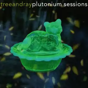 Plutonium Sessions