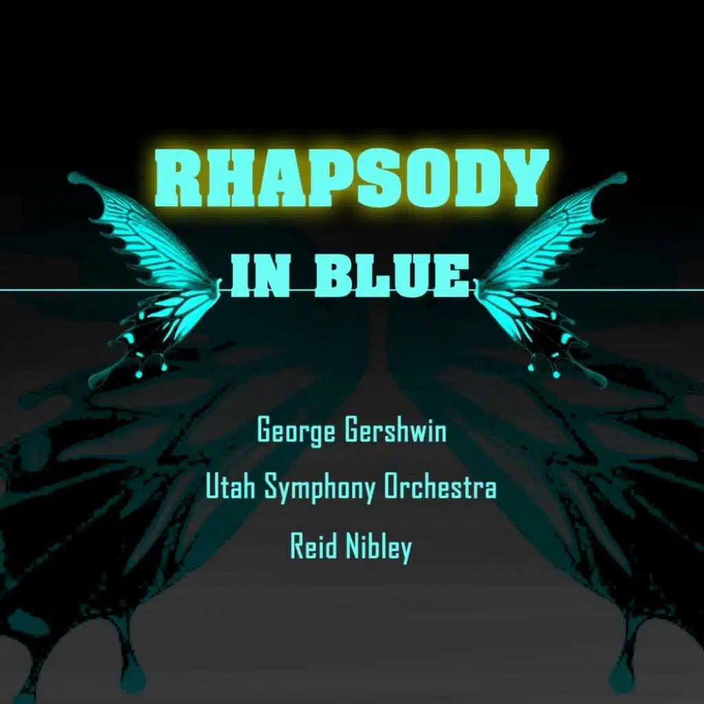 Rhapsody In Blue