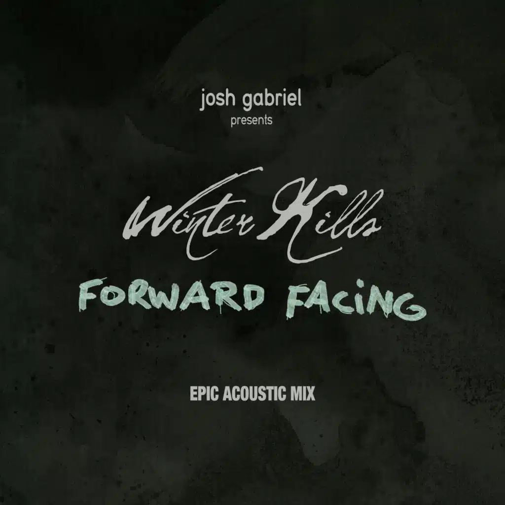 Josh Gabriel presents Winter Kills