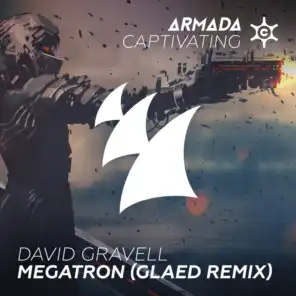 Megatron (GLAED Remix)