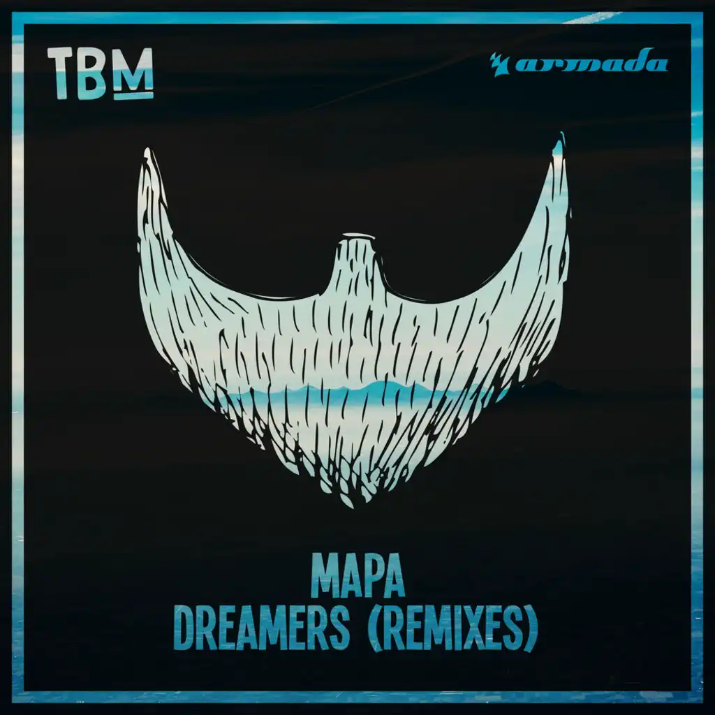 Dreamers (Remixes)