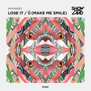 Ü (Make Me Smile) (Extended Mix)