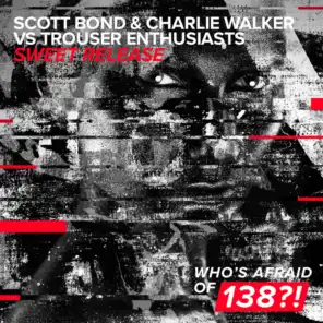 Scott Bond & Charlie Walker vs Trouser Enthusiasts