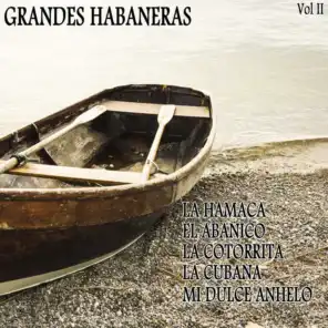 Grandes Habaneras (Volumen II)