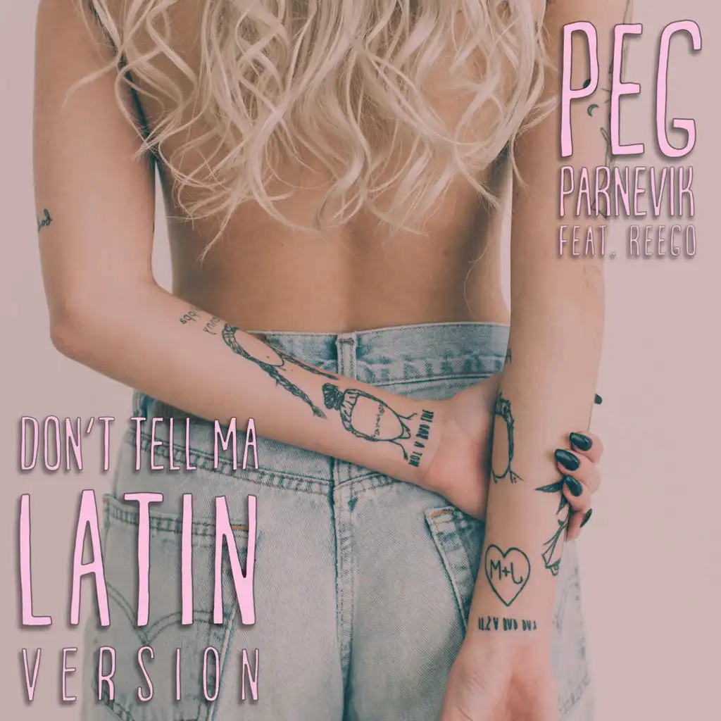 Don't Tell Ma (Latin Version) [feat. Reego]
