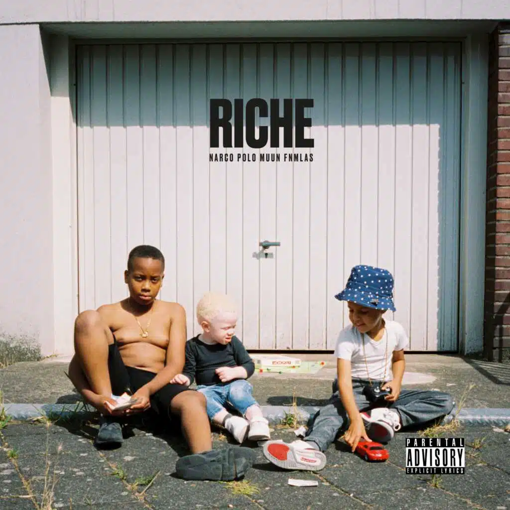 Riche (feat. MUUN & FNMLAS)