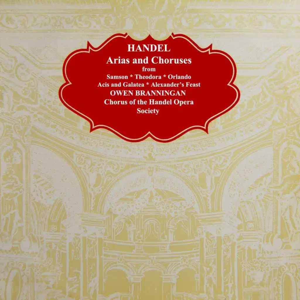 Alexander's Feast, HWV 75, Act I, Scene 9/10: "Bacchus Ever Fair and Young" - "Bacchus' Blessings Are a Treasure"