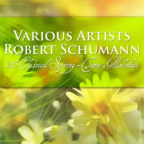 25 Classical Spring-Time Melodies