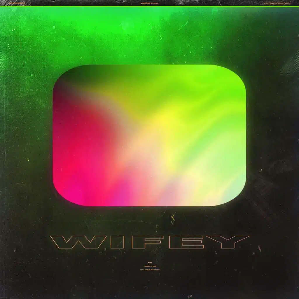 Wifey (feat. Aurelio & August Avon)