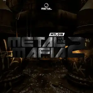 We Are Metal Mafia, Vol. 2