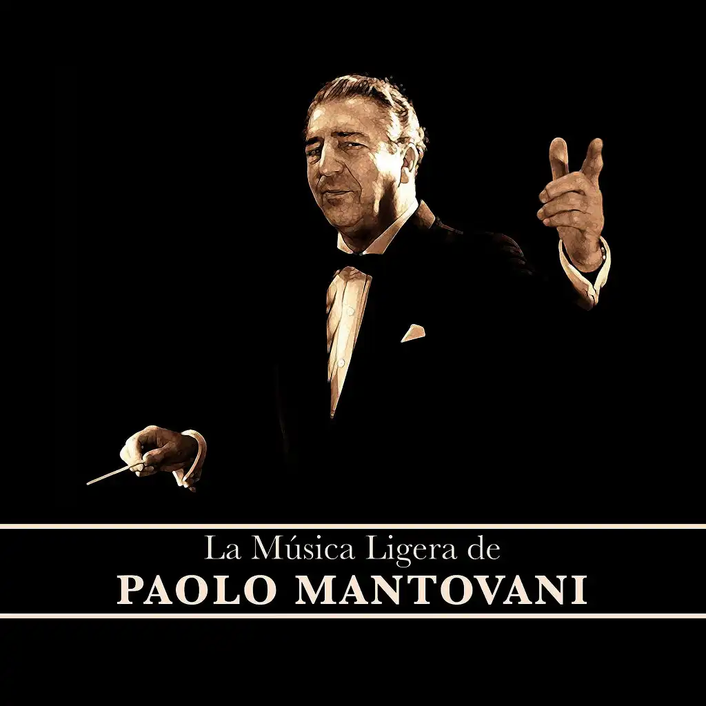 La Música Ligera de Paolo Mantovani