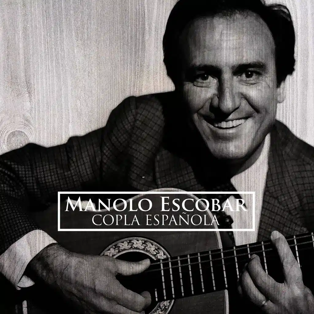 Manolo Escobar - Copla Española