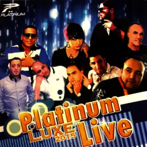 Platinum Luxe 2015 (Live)