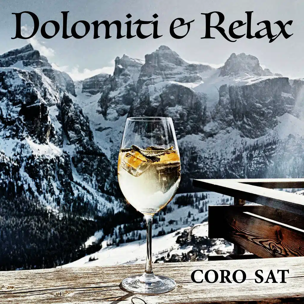 Dolomiti & Relax Coro Sat