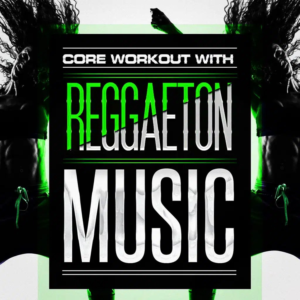 Core Workout with Reggaeton Music