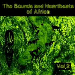 The Sounds and Heartbeat of Africa, Vol. 2