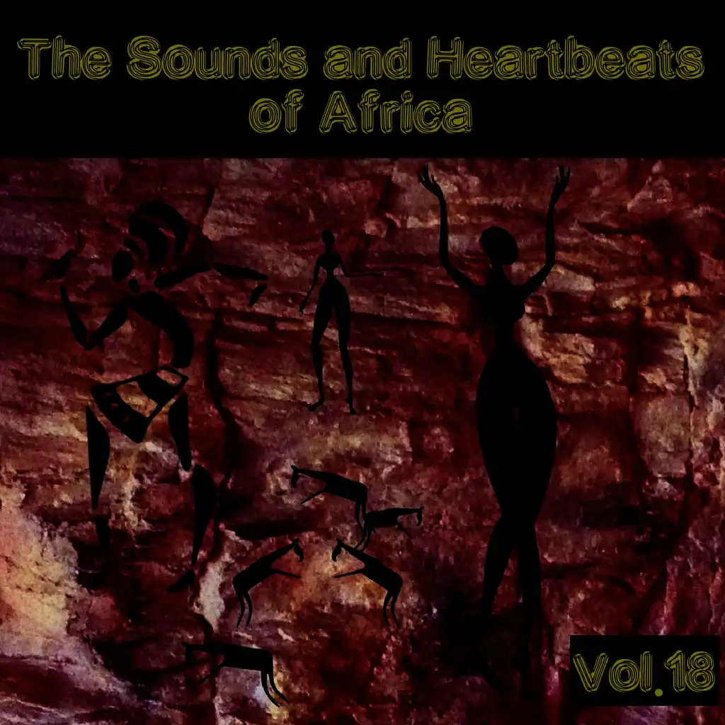 The Sounds and Heartbeat of Africa, Vol. 18