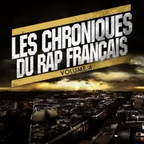 Les chroniques du rap français 4