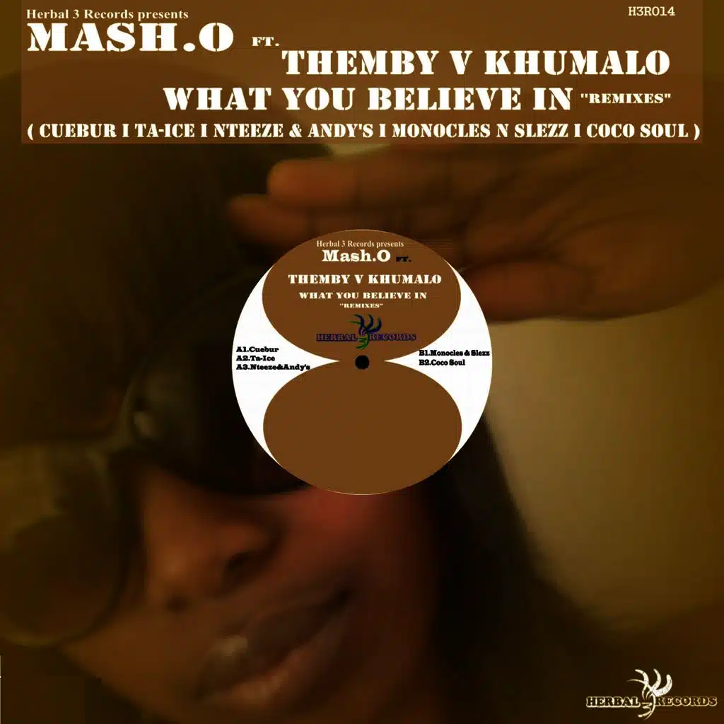 What You Believe In (Cuebur Remix) [ft. Themby V Khumalo]