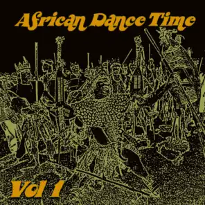African Dance Time, Vol. 1