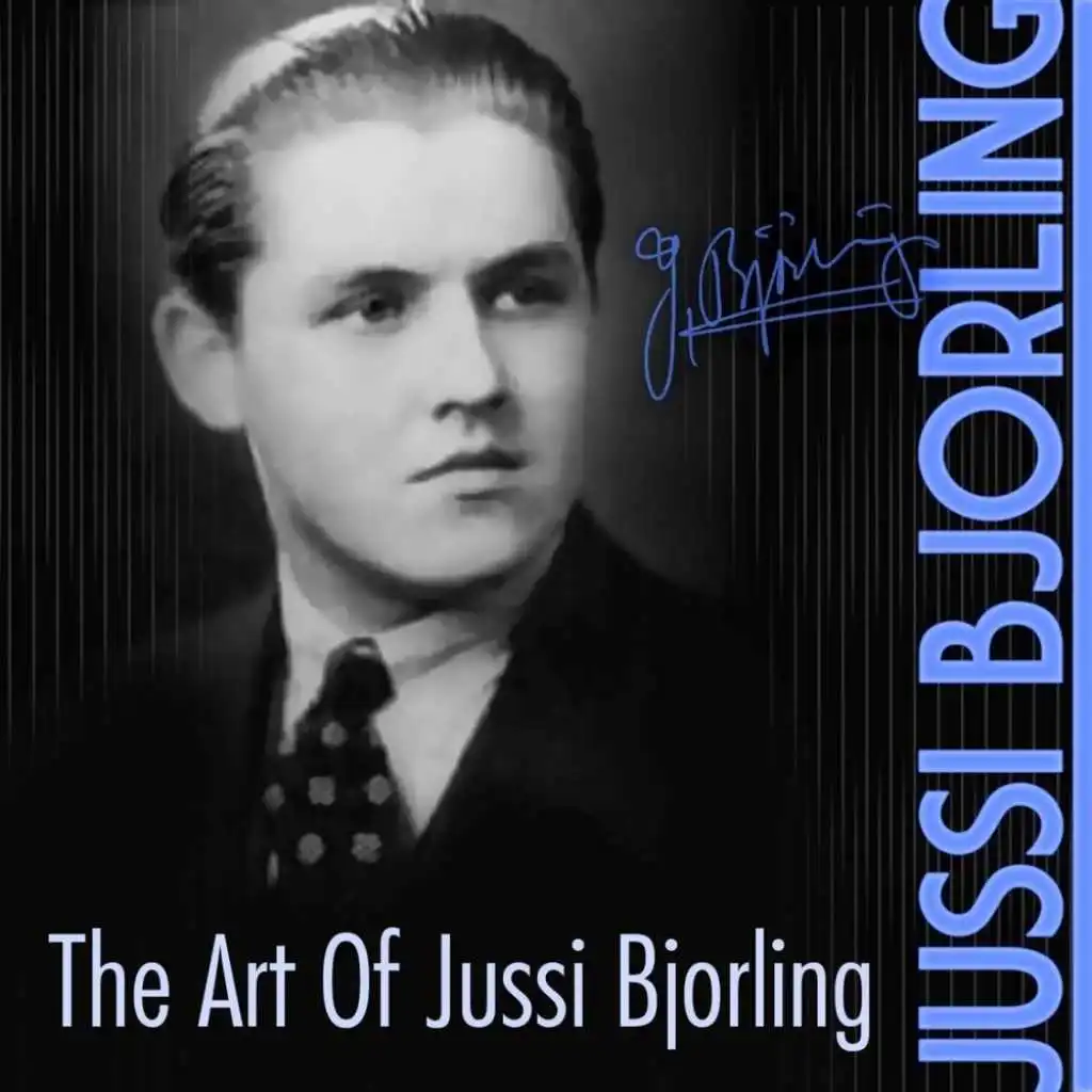The Art Of Jussi Bjorling